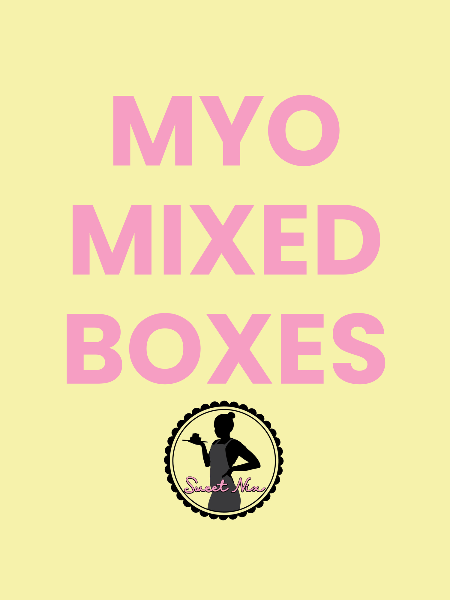 MYO Mixed Boxes
