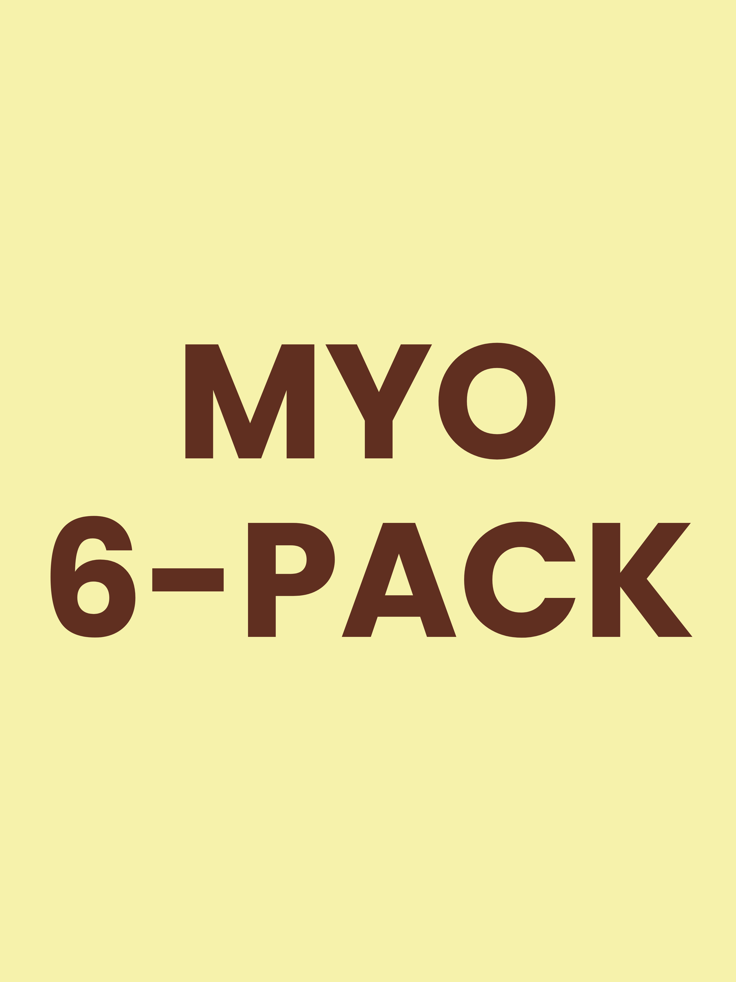 MYO Mixed Box 6-Pack
